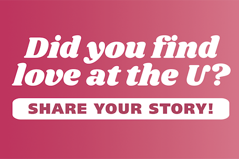 Did you find love at the U?